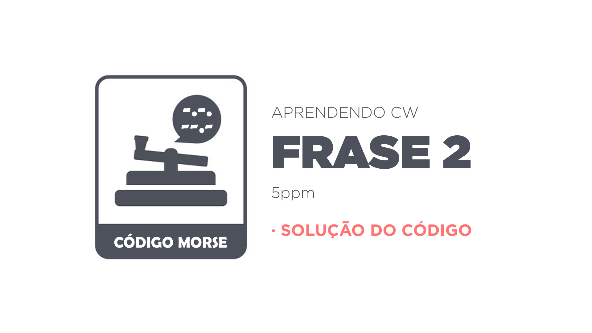 Solução Frase 2 - Aprenda CW (YouTube)